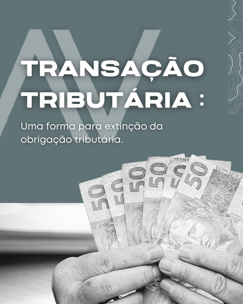 Entenda a Transação Tributária: uma forma de negociação de dívidas tributárias entre contribuintes e a Administração Pública. Saiba mais sobre seus objetivos, requisitos e benefícios. Ficou com alguma dúvida? Estamos à disposição!