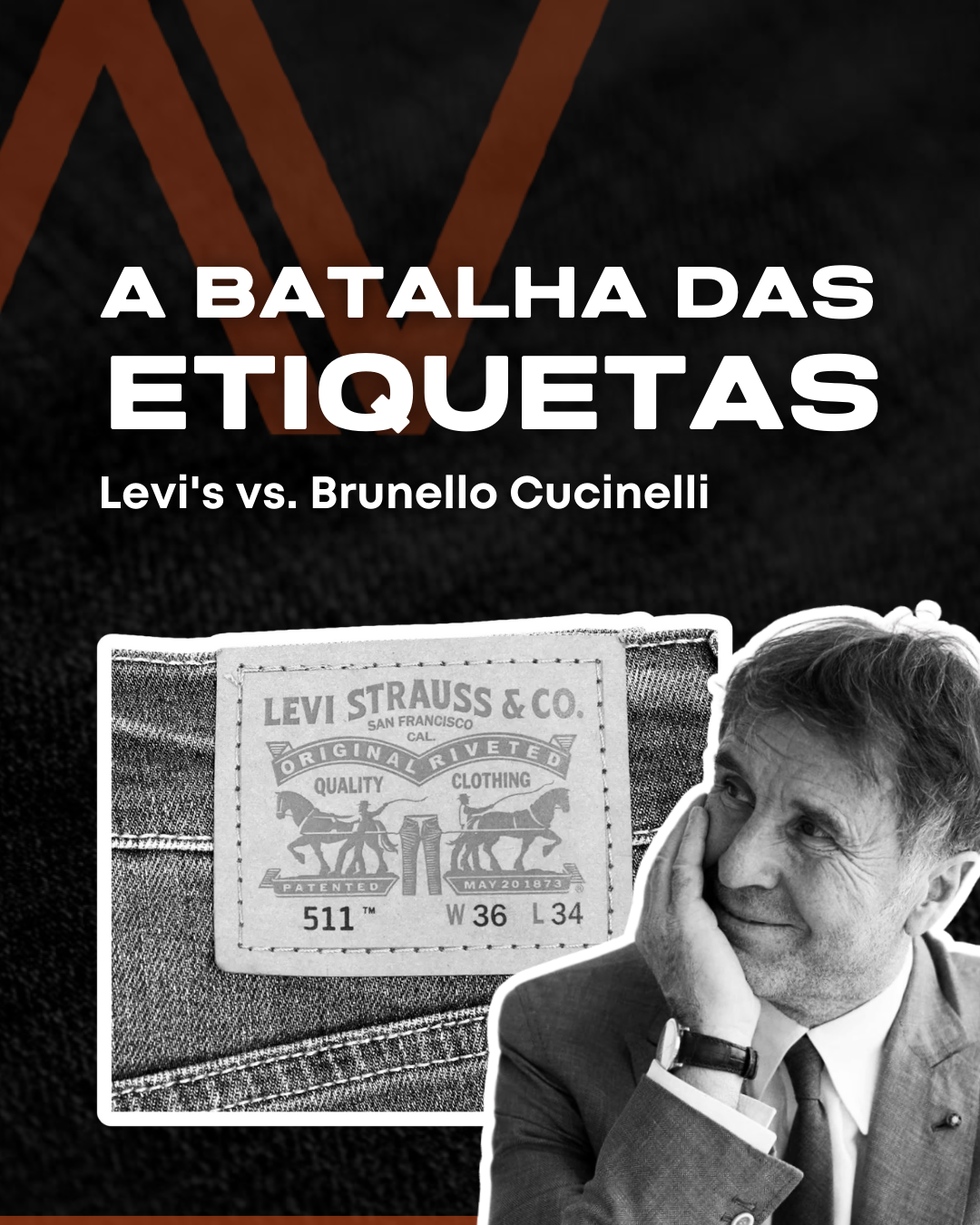 a batalha das etiquetas - levis vs brunello cucinelli