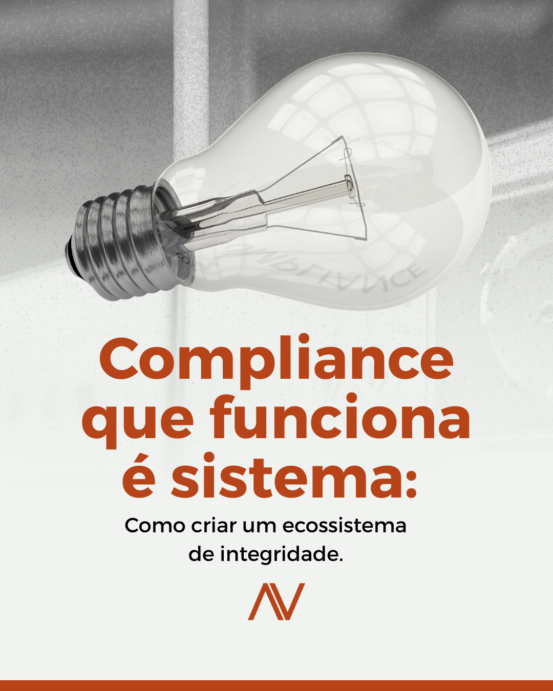 Compliance que funciona é sistema: Como criar um ecossistema de integridade.